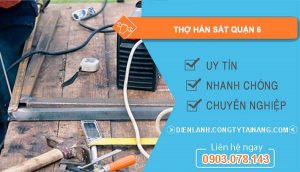 dịch vụ thợ hàn sắt quận 6