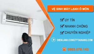 dịch vụ vệ sinh máy lạnh ô môn