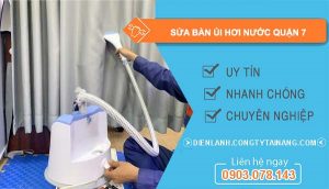 sửa bàn ủi hơi nước quận 7