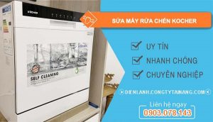sửa máy rửa chén kocher