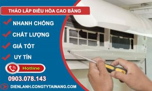 Tháo Lắp Điều Hòa Cao Bằng