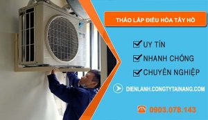 tháo lắp điều hòa tây hồ