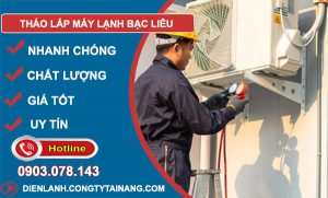 Tháo Lắp Máy Lạnh Bạc Liêu