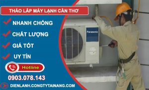 Tháo Lắp Máy Lạnh Cần Thơ
