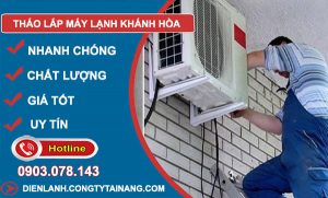 Tháo Lắp Máy Lạnh Khánh Hòa