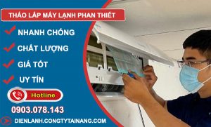Tháo Lắp Máy Lạnh Phan Thiết