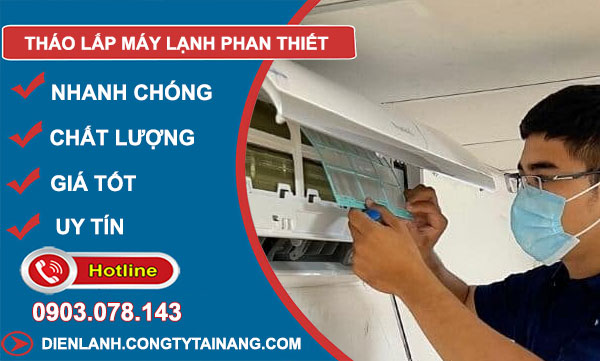 Tháo Lắp Máy Lạnh Phan Thiết