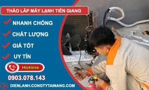 Tháo Lắp Máy Lạnh Tại Tiền Giang