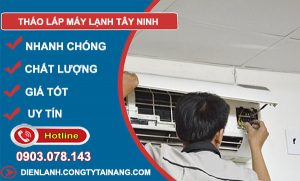 Tháo Lắp Máy Lạnh Tây Ninh