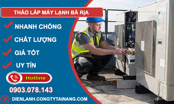 Thợ Tháo Lắp Máy Lạnh Bà Rịa