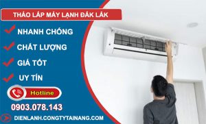 Thợ Tháo Lắp Máy Lạnh Đắk Lắk
