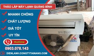 Thợ Tháo Lắp Máy Lạnh Quảng Bình