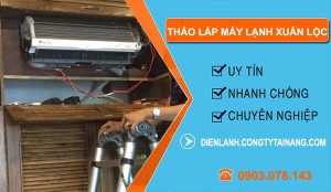 thợ tháo lắp máy lạnh xuân lộc