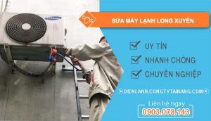 dịch vụ sửa máy lạnh long xuyên