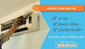 dịch vụ sửa máy lạnh rạch giá