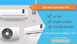dịch vụ sửa máy lạnh vĩnh yên