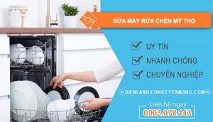 sửa máy rửa chén mỹ tho