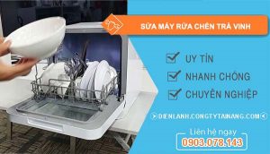 sửa máy rửa chén trà vinh