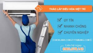 tháo lắp điều hoà việt trì