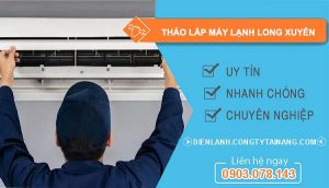 tháo lắp máy lạnh long xuyên