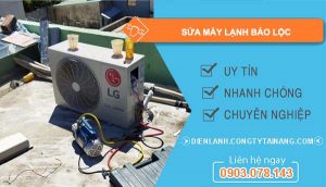 thợ sửa máy lạnh bảo lộc