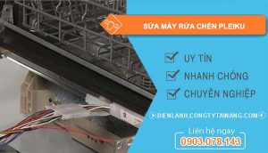 thợ sửa máy rửa chén pleiku