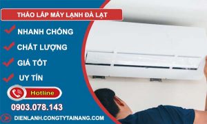 thợ tháo lắp máy lạnh đà lạt