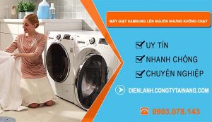 máy giặt samsung lên nguồn nhưng không chạy
