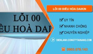 nguyên nhân lỗi 00 điều hòa daikin