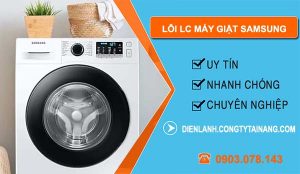 nguyên nhân lỗi lc máy giặt samsung