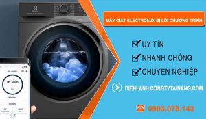 nguyên nhân máy giặt electrolux bị lỗi chương trình