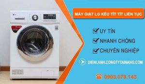 nguyên nhân máy giặt lg kêu tít tít liên tục