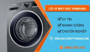 sửa lỗi 1e máy giặt samsung