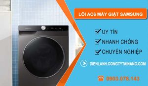 sửa lỗi ac6 máy giặt samsung