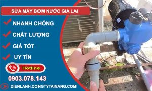 Sửa Máy Bơm Nước Gia Lai