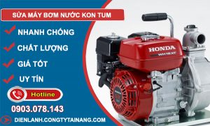 Sửa Máy Bơm Nước Kon Tum