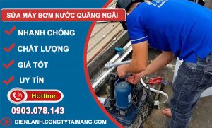 Sửa Máy Bơm Nước Quảng Ngãi