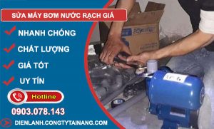 Sửa Máy Bơm Nước Rạch Giá