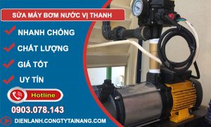 Sửa Máy Bơm Nước Tại Vị Thanh