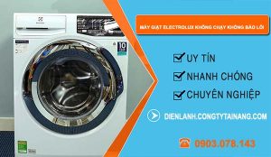 sửa máy giặt electrolux không chạy không báo lỗi