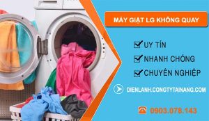 sửa máy giặt lg không quay