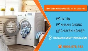 sửa máy giặt panasonic kêu tít tít liên tục
