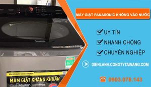 sửa máy giặt panasonic không vào nước