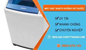 sửa máy giặt sanyo không vắt được