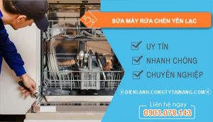 thợ sửa máy rửa chén yên lạc