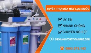 cần tuyển thợ sửa máy lọc nước