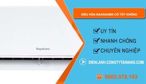 hiệu điều hòa nagakawa có tốt không