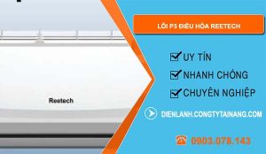 lỗi p3 điều hòa reetech