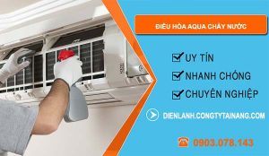 nguyên nhân điều hòa aqua chảy nước