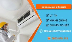nguyên nhân điều hòa aqua không mát